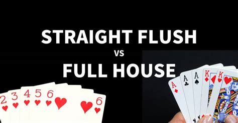 poker straight flush vs full house